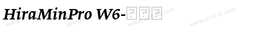 HiraMinPro W6字体转换